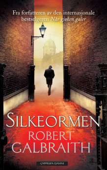 Silkeormen av Robert Galbraith (Innbundet)