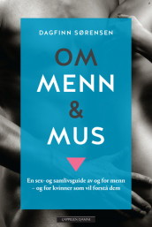 Om  menn og mus av Dagfinn Sørensen (Ebok)