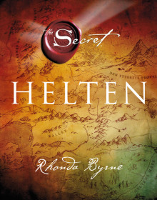 Helten av Rhonda Byrne (Innbundet)