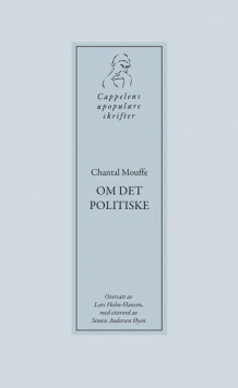 Om det politiske av Chantal Mouffe (Heftet)