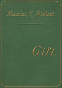 Gift av Alexander L. Kielland (Ebok)