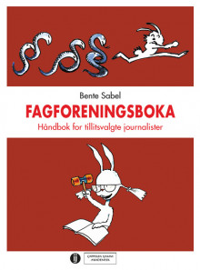 Fagforeningsboka av Bente Sabel (Ebok)