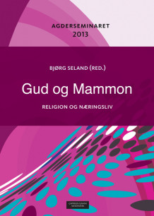 Gud og Mammon av Bjørg Seland (Heftet)