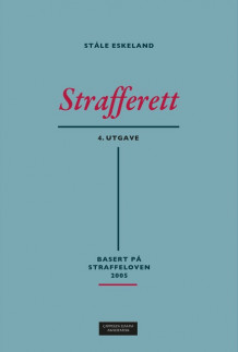 Strafferett av Ståle Eskeland (Innbundet)