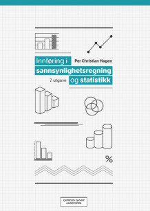 Innføring i sannsynlighetsregning og statistikk av Per Christian Hagen (Heftet)