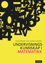 Undervisningskunnskap i matematikk av Ellen Konstanse Hovik og Bodil Kleve (Heftet)