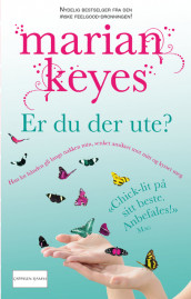 Er du der ute? av Marian Keyes (Heftet)