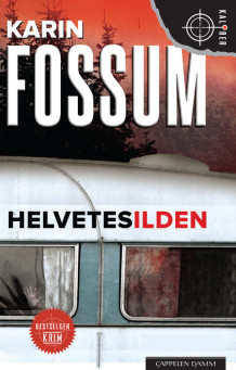 Helvetesilden av Karin Fossum (Heftet)