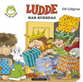 Ludde har bursdag av Ulf Löfgren (Innbundet)