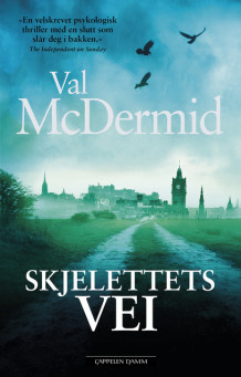 Skjelettets vei av Val McDermid (Innbundet)