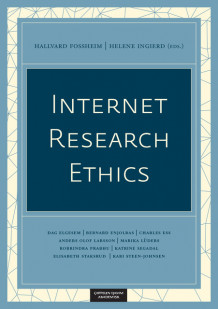 Internet Research Ethics av Hallvard J. Fossheim og Helene Ingierd (Heftet)