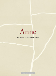 Anne av Paal-Helge Haugen (Innbundet)