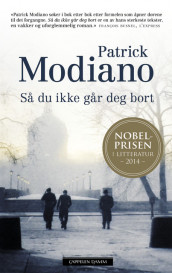 Så du ikke går deg bort av Patrick Modiano (Ebok)