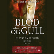 Blod og gull av George R. R. Martin (Nedlastbar lydbok)