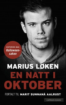En natt i oktober av Marit Sunnanå Aalrust og Marius Løken (Innbundet)
