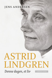 Astrid Lindgren av Jens Andersen (Innbundet)