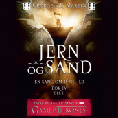 Jern og sand av George R. R. Martin (Nedlastbar lydbok)