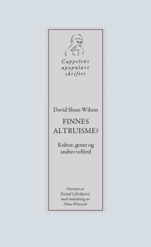 Finnes altruisme? av David Sloan Wilson (Heftet)