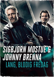 Lang, blodig fredag av Sigbjørn Mostue og Johnny Brenna (Ebok)