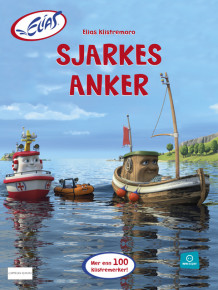 Elias - Sjarkes anker - aktivitetsbok med klistremerker av Animando AS (Heftet)