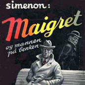 Maigret og mannen på benken av Georges Simenon (Nedlastbar lydbok)