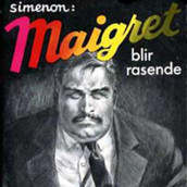 Maigret blir rasende av Georges Simenon (Nedlastbar lydbok)