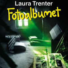 Fotoalbumet av Laura Trenter (Nedlastbar lydbok)