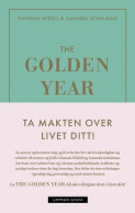 The Golden Year - ta makten over livet ditt