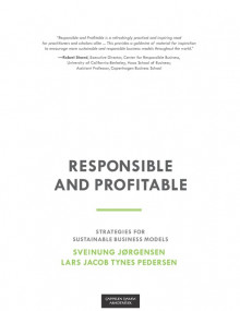 Responsible and Profitable av Sveinung Jørgensen og Lars Jacob Tynes Pedersen (Fleksibind)