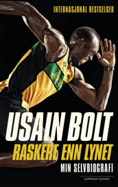 Raskere enn lynet av Usain Bolt (Heftet)