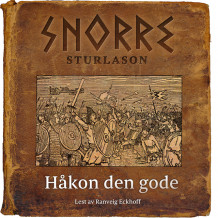 Håkon den gode av Snorre Sturlason (Nedlastbar lydbok)