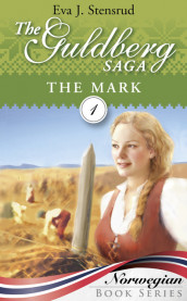 The Mark av Eva J. Stensrud (Ebok)