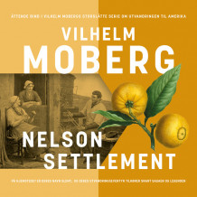 Nelson Settlement av Vilhelm Moberg (Nedlastbar lydbok)