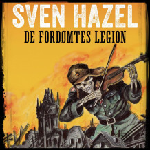 De fordømtes legion av Sven Hazel (Nedlastbar lydbok)