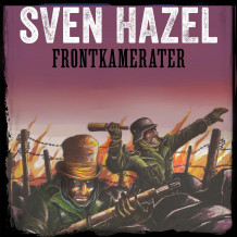 Frontkamerater av Sven Hazel (Nedlastbar lydbok)