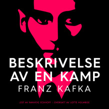 Beskrivelse av en kamp av Franz Kafka (Nedlastbar lydbok)