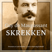 Skrekken av Guy de Maupassant (Nedlastbar lydbok)