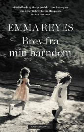 Brev fra min barndom av Emma Reyes (Innbundet)