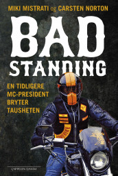 Bad standing av Miki Mistrati og Carsten Norton (Ebok)