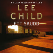 Ett skudd av Lee Child (Nedlastbar lydbok)