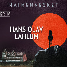 Haimennesket av Hans Olav Lahlum (Nedlastbar lydbok)