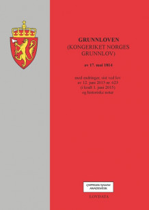 Grunnloven (Norges Grunnlov) m/både bokmåls- og nynorsk lovtekst (Heftet)