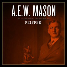 Peiffer av A.E.W. Mason (Nedlastbar lydbok)