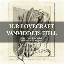 Vanviddets fjell av Howard Phillips Lovecraft (Nedlastbar lydbok)