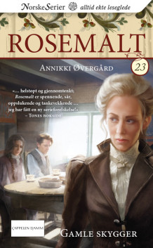 Gamle skygger av Annikki Øvergård (Heftet)