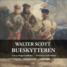 Bueskytteren av Walter Scott (Nedlastbar lydbok)