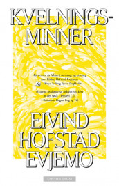 Kvelningsminner av Eivind Hofstad Evjemo (Ebok)