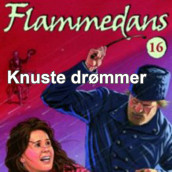 Knuste drømmer av Jane Mysen (Nedlastbar lydbok)