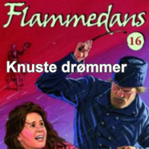 Knuste drømmer av Jane Mysen (Nedlastbar lydbok)