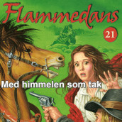 Med himmelen som tak av Jane Mysen (Nedlastbar lydbok)